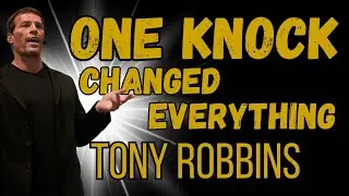 The Knock That Saved My Life &ndash; Tony Robbins&rsquo; Untold Story #motivationforsuccess #tonyrobbins