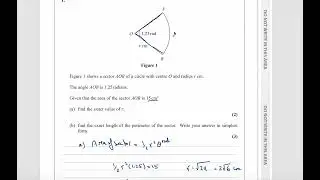Edexcel IAL P1 &ndash; WMA11/01 окт/ноя 2019 г. Вопрос [1] | [ПЛОЩАДЬ И ПЕРИМЕТР СЕКТОРА] Пошаговое объ...