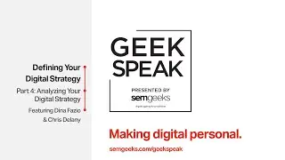 Defining Your Digital Marketing Strategy | Geek Speak - Part 4: Analyzing Your Marketing Efforts
