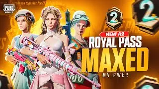 New Royale Pass A2 RP 1 To 100 Maxed || PUBG MOBILE