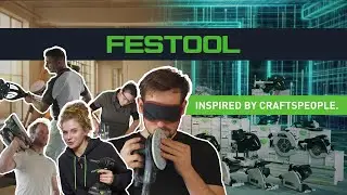 Festool | Inspired by craftspeople for 100 years