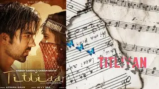 Titliyan Latest hit song || By Hardy Sandhu