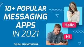 10+ Popular Messaging Apps in 2021
