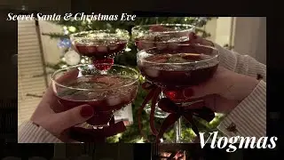 Secret Santa & Christmas Eve | VLOGMAS