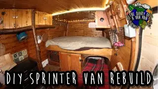 DIY sprinter van rebuild almost complete! Diary of a van man 62 #vanlife