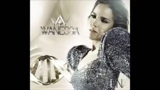 Wanessa Camargo - Get Loud! (Nova M&uacute;sica)