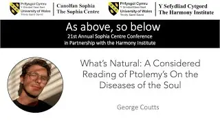 What’s Natural: A Considered Reading of Ptolemy’s On the Diseases of the Soul by George Coutts