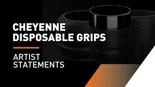 Cheyenne Disposable Grips // Artists about the comfort of using them