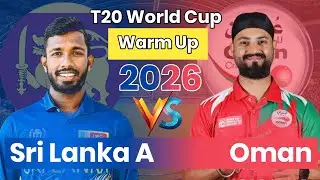 🔴 Sri Lanka A vs Oman  Live Cricket Score | Ball by Ball Updates | T20 World Cup live Score 2026