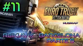 ETS 2 - Ruta Reikiavik - Barcelona Parte 5 (Promods 2.41 - Rusmap 1.9.0) #11