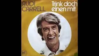 Rudi Carrell, Trink doch einen mit, Single 1976