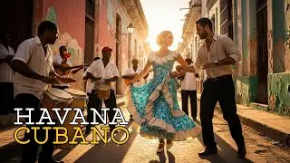 Havana Soul Vibes 🌺🎷 | Cuban Son, Latin Jazz Classics & Buena Vista Feel