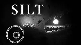 SILT Gameplay | Survival | dark ocean monster | SILT New game | Gameplay Walkthrough