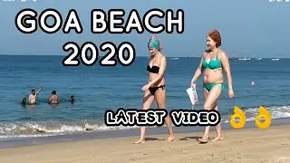 Goa beach 2020 Latest Video | Baga beach 2020 | Calangute Beach 2020