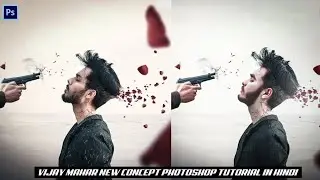Vijay Mahar | New Concept | Photoshop Editing Tutorial In Hindi | By Chirag D