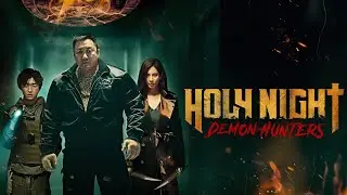 Holy Night Demon Hunters Full Movie Review | Ma Dong-seok, Seohyun, Mitch Craig