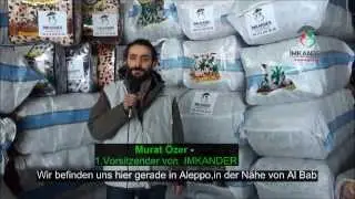 Unterwegs in Syrien 2014 Hilfsg&uuml;ter f&uuml;r die Kinder Aleppo / Bombenterror in Al Bab - IMKANDER