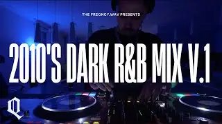 FREQNCY Presents : Dark 2010s R&B Mix | Late Night Vibes (Bryson Tiller, The Weeknd, PARTYNEXTDOOR)