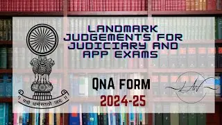 IMPORTANT JUDGEMENTS QnA FORM | 2024-25