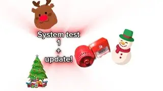 Shed system test 1 + update! 