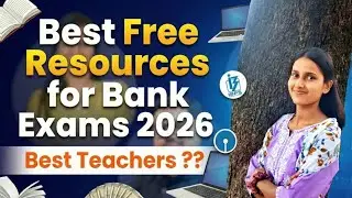 👉 Best Free Resources for Bank Exams 2026 | SBI Clerk, PO, IBPS Complete Free Strategy.