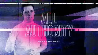 All Authority (Matthew 28:18-20)