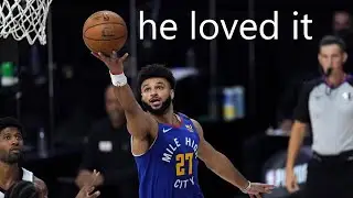 Bubble Jamal Murray was different...