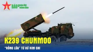 K239 Chunmoo - &ldquo;Rồng lửa&rdquo; từ xứ kim chi - B&aacute;o QĐND
