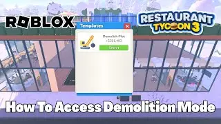Как включить режим сноса (Demolition Dave) в игре Restaurant Tycoon 3 Roblox