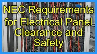 NEC Requirements for Electrical Panel Clearance and Safety