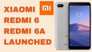 Xiaomi Redmi 6 Redmi 6A Launched with Helio P22 & A22 | Bond4Tech