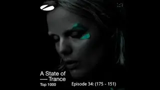 A State Of Trance TOP 1000 (2024) (Part 34) (175 - 151)