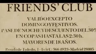 Friends Dj Kike 15-5-93