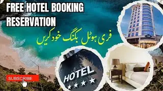 How to Reserve a Hotel on Booking.com Complete Tutorial, ہوٹل بکنگ کیسے کریں 