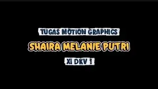 (TEXT ANIMATION) TUGAS MOTION GRAPHICS 
