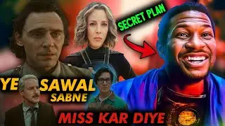 Loki Season 2 : Unsolved Questions of Loki Season 1 and 2 | vikeefilmytalk