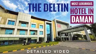 The Most Luxurious Hotel in Daman | The Deltin | Rooms,Pool,Gym,Spa,Casino & Buffet Tour #FunAtVlogs