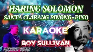 HARING SOLOMON (@Migztuff Music Karaoke Version) by:  BOY SULLIVAN