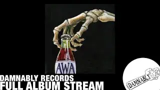 [FULL STREAM] American Werewolf Academy - Dead Without Dying & Gleefully Detached (Damnably 2017)