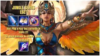 Jungle Series Eset || Best Plug & Play God In Smite 2 Currently, Play Anywhere And Succeed!!!
