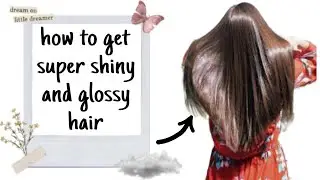 how to get super shiny & glossy hair|simple life by aina@simplelifebyaina