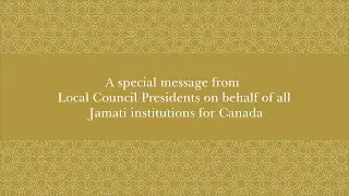 Imamat Day Message on behalf of the Jamati Leadership