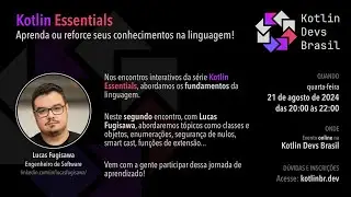 Kotlin Essentials - Encontro 2: Classes e objetos, enumera&ccedil;&otilde;es, seguran&ccedil;a de nulos, smart cast