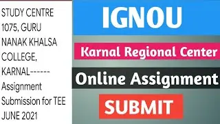 Ignou Assignment Online Submission 2021| Tech Kohandia