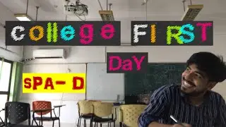 First day of College | SPA Delhi | Rahul katal vlogs #dailyvlog #collegevlog #vlog