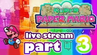 [livestream] Super paper mario : the Geek city palace