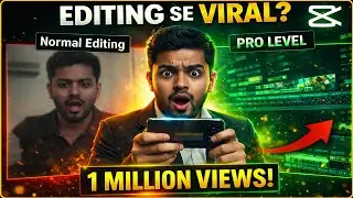 CapCut Pro Level Editing Master Class Full Course in Hindi | Basic to Advance Video Editing Tutorial