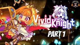 VIVID KNIGHT Gameplay - PART 1 (no commentary)