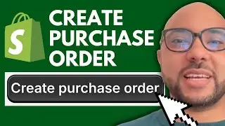 How to Create a Purchase Order in Shopify (Step-by-Step Tutorial)
