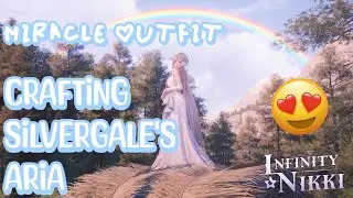 Infinity Nikki ✨ crafting Silvergale's Aria outfit + showcase!